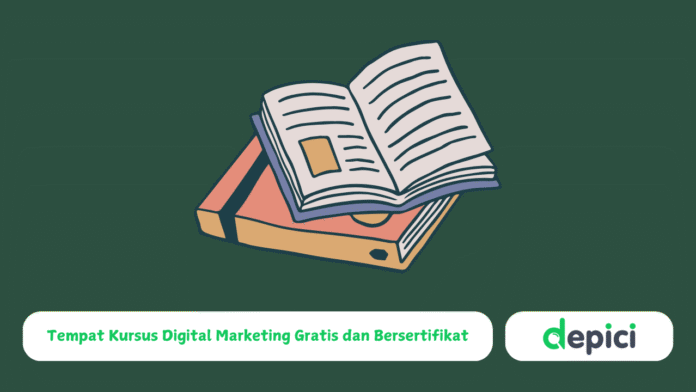 Tempat Kursus Digital Marketing Gratis dan Bersertifikat