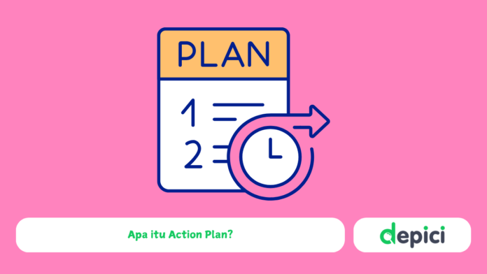 Action Plan Adalah