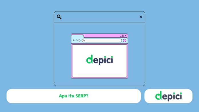 Apa itu SERP