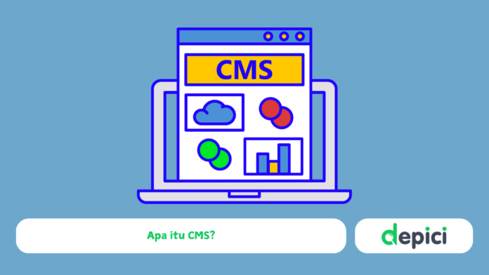 CMS Adalah