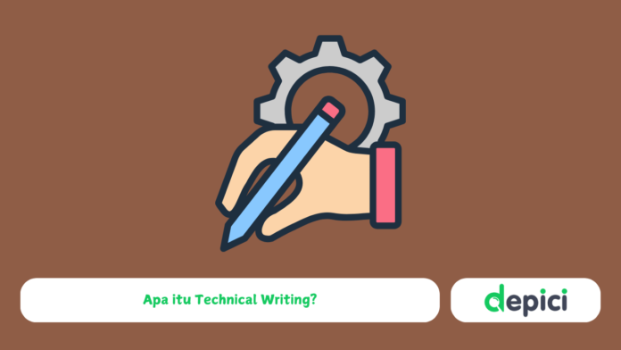 Technical Writing Adalah